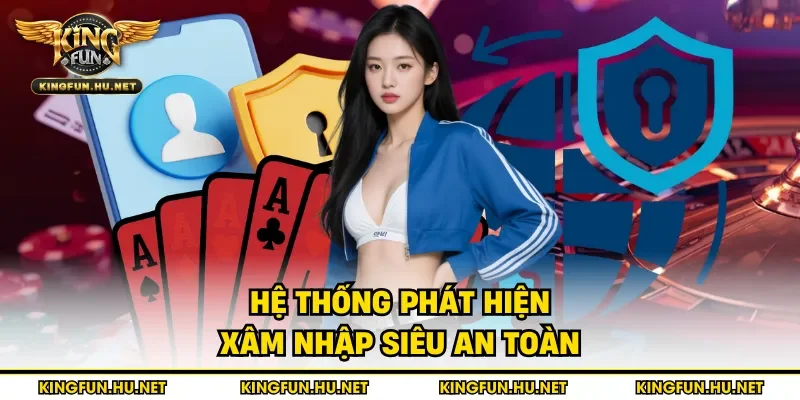 Hệ thống phát hiện xâm nhập siêu an toàn
