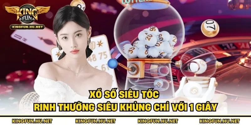 Xổ số siêu tốc